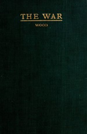 [Gutenberg 48586] • The War; "Stonewall" Jackson, His Campaigns and Battles, the Regiment as I Saw Them